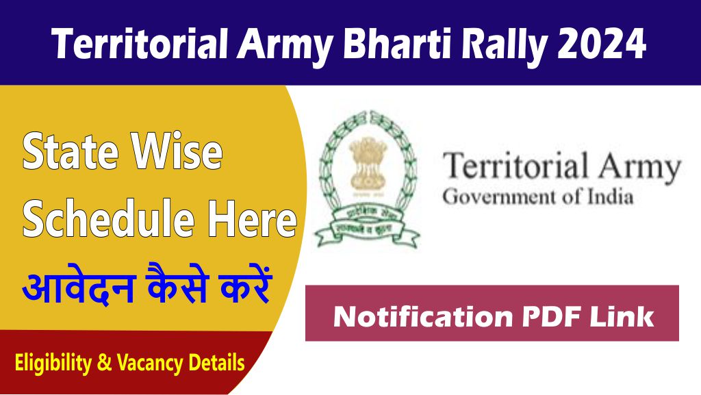 Territorial Army Bharti Rally 2024 Soldier, Clerk, GD, Tradesman - State Wise Schedule Here 1 territorial army bharti rally 2024